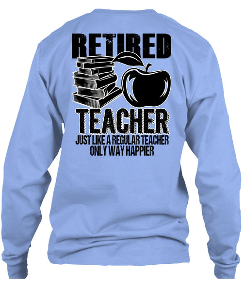 Retired Teacher T Shirt, I Love Teaching T Shirt