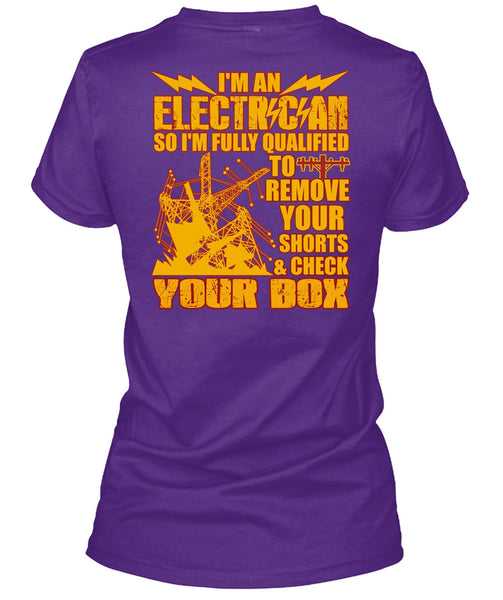 I'm An Electrician T Shirt, Check Your Box T Shirt