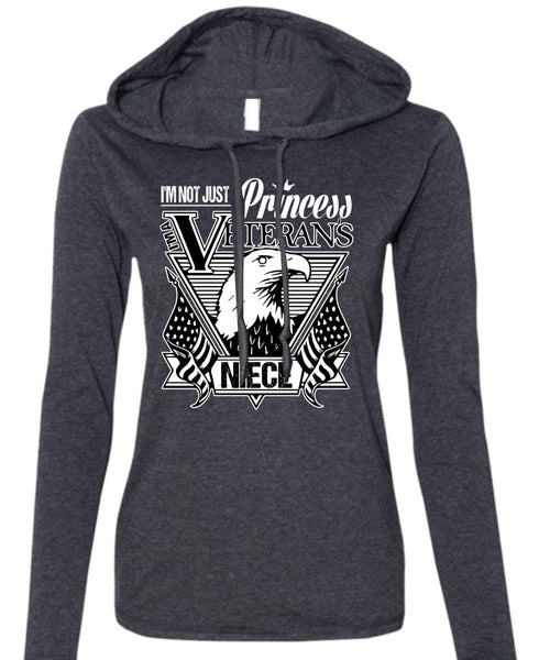 I'm Not Just A Princess Veterans Niece T Shirt, Being A Veteran T Shirt (Anvil Ladies Ringspun Hooded)
