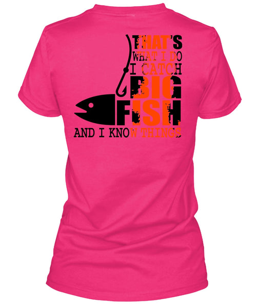 I Catch Big Fish T Shirt, I Love Fishing T Shirt
