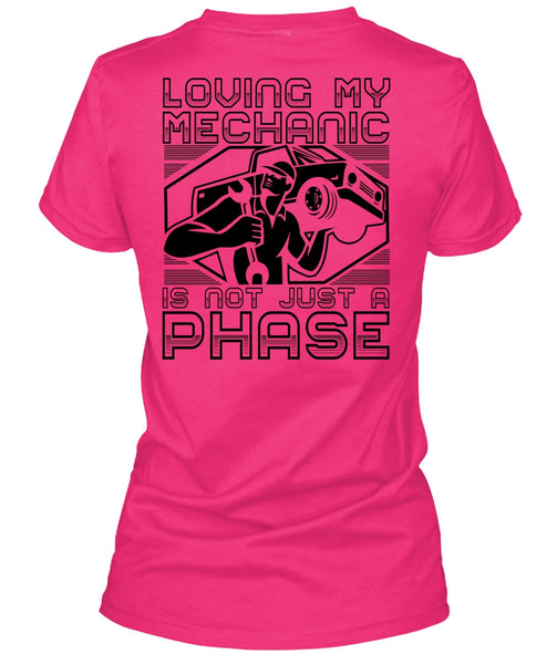 Loving My Mechanic T Shirt, I Love Mechanic T Shirt