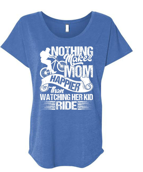 Watching Her Kid Ride T Shirt, Makes Mom Happier T Shirt, Cool Shirt (Ladies' Triblend Dolman Sleeve)