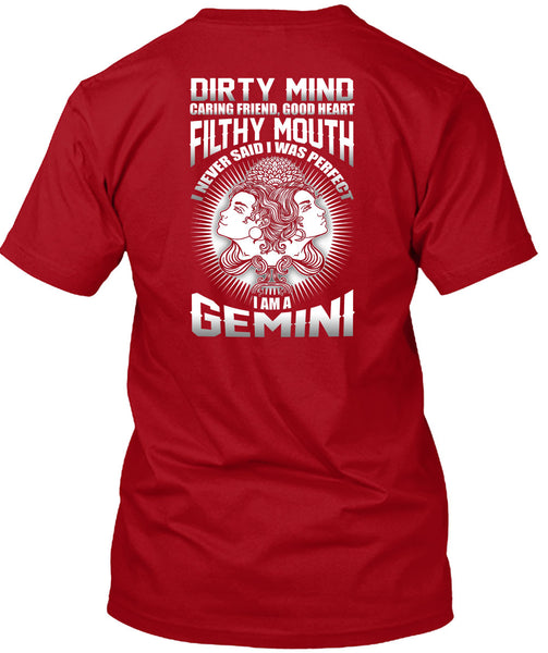 I Am A Gemini T Shirt, Dirty Mind T Shirt