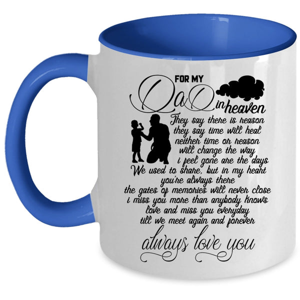 Cool Gift For My Children Coffee Mug, For My Dad In Heaven Accent Mug