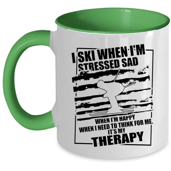 Funny Skiing Coffee Mug, I Ski When I'm Stressed Sad Accent Mug