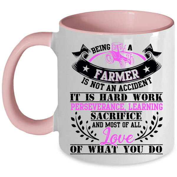 Best Gift For Farmer Coffee Mug, Being A Farmer Accent Mug