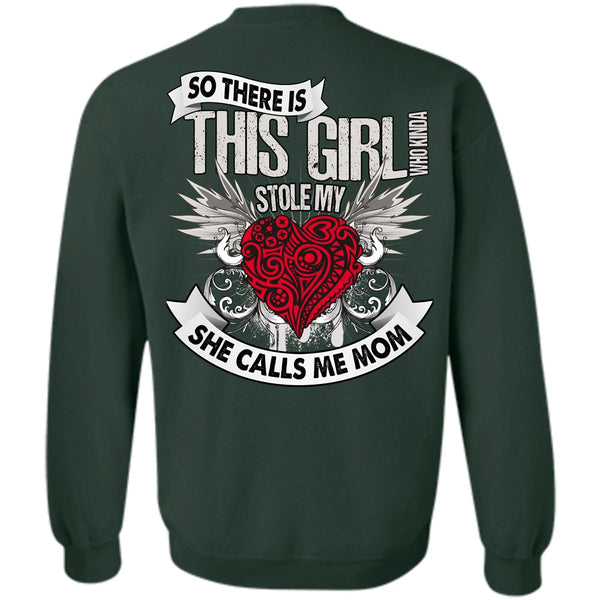This Girl Stole My Heart T Shirt, I Love Mom Sweatshirt