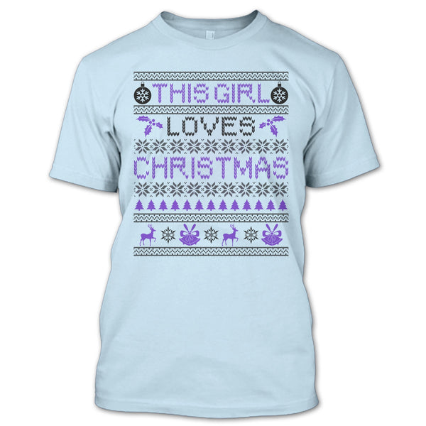 This Girl Loves Christmas T Shirt, Awesome Merry Christmas T Shirt