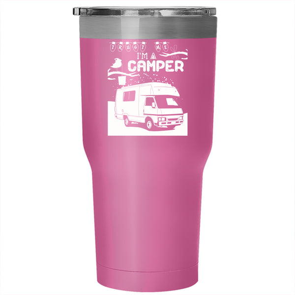 I'm A Camper Tumbler 30 oz Stainless Steel, Christmas Gift For Camper Travel Mug