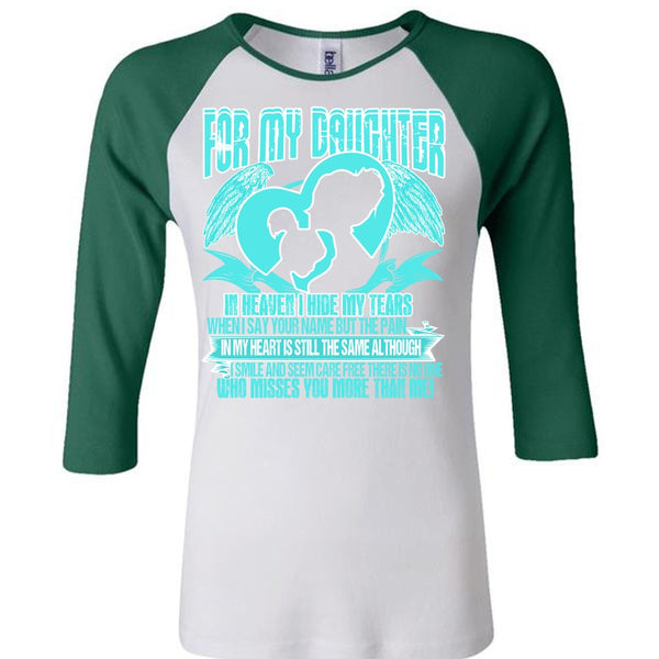 For My Daughter In Heaven T Shirt, I Love Daughter T Shirt, Awesome T-Shirts