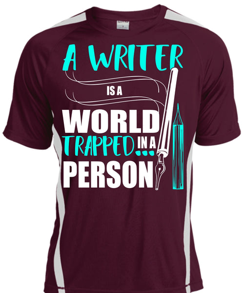 A Writer Is World Trapped In A Person T Shirt, Being A Writer T Shirt, Cool Shirt