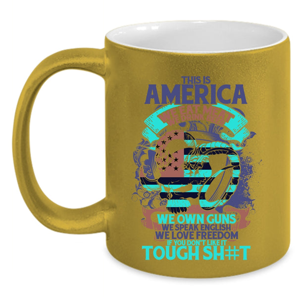 We Drink Beer We Own Guns Coffee Mug, This Is American We Eat meat Accent Mug