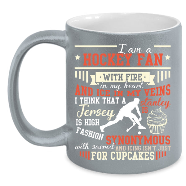 I Am A Hockey Fan With Fire In My Heart Coffee Mug, Sport Coffee Cup