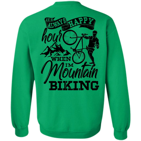 Being A Biker T Shirt, I'm Mountain Biking Sweatshirt