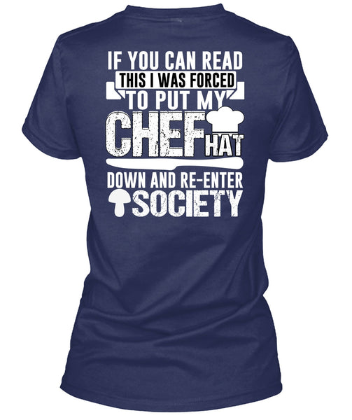 I Was Forced To Put My Chef T Shirt, Being A Chef T Shirt
