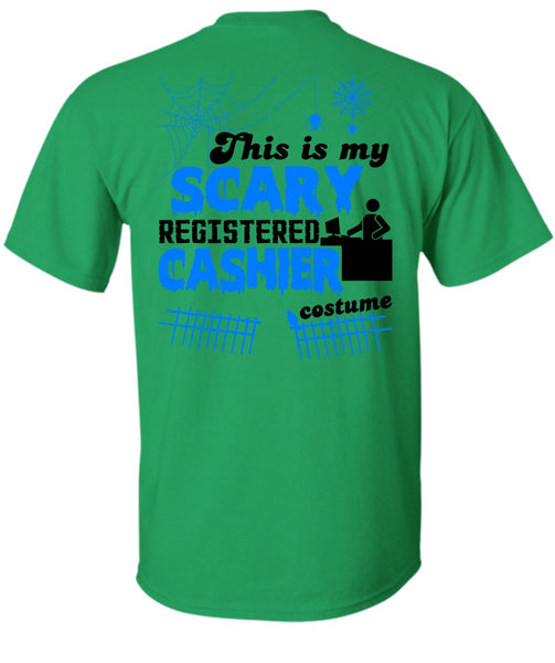 This Is My Scary Registered Cashier Costume T Shirt, Wait For Halloween T Shirt