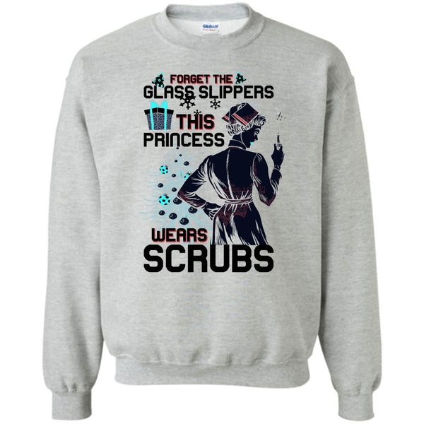 Coolest Nurse Merry Christmas T Shirt, Forget The Glass Slippers Sweatshirt