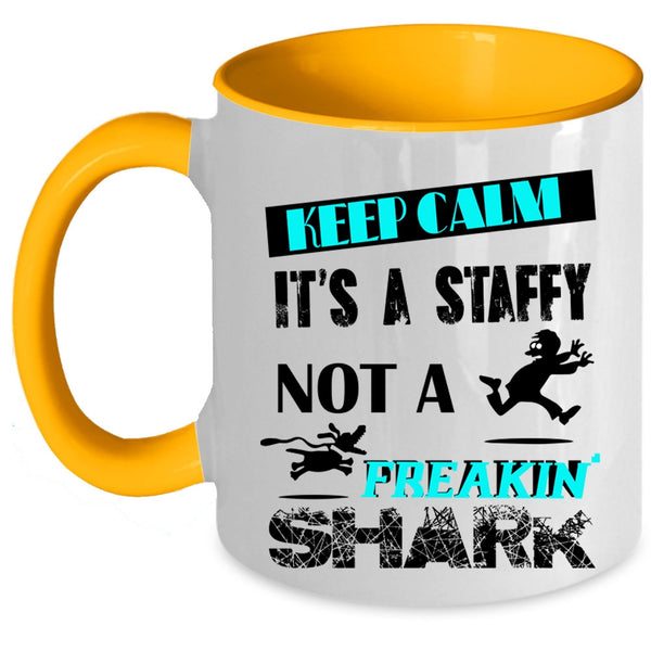 It's A Staffy Not A Shark Coffee Mug, Keep Calm Accent Mug