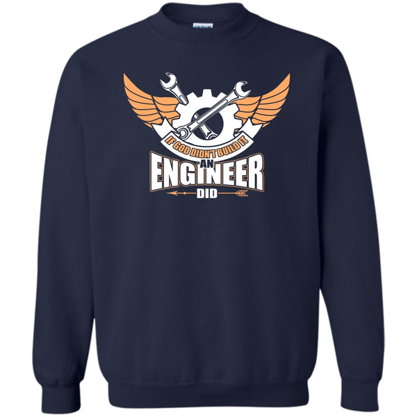 An Engineer Did T Shirt, Coolest Engineer Sweatshirt
