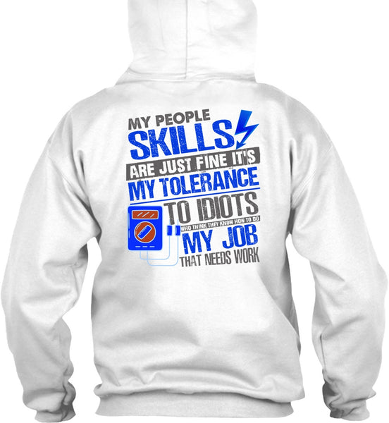 My People Skills Are Just Fine T Shirt, I Love Electrician T Shirt