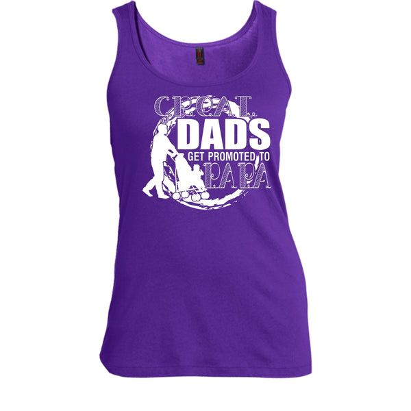 Great Dads Get Promoted To Papa T Shirt, Coolest Papa Tank Top