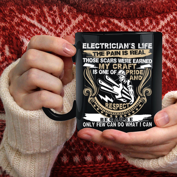 Electrician's Life Coffee Mug, Cool Gift For Electricians Coffee Cup