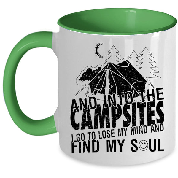 I Go To Lose My Mind And Find My Soul Coffee Mug, Into The Campsite Accent Mug