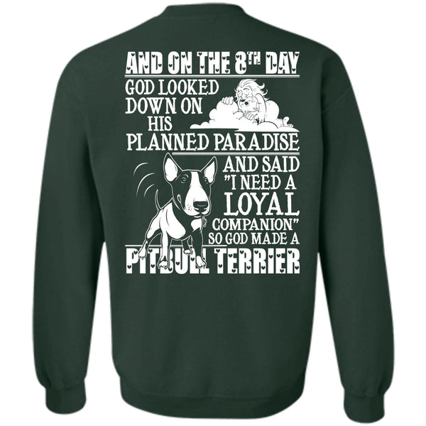 Planned Paradise T Shirt, I Love Pit Bull Sweatshirt