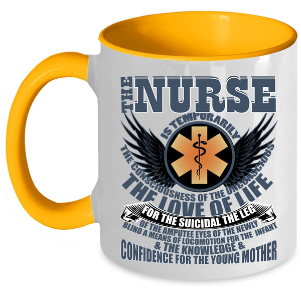 Awesome Gift For Nurses Coffee Mug, The Nurse Is Temporarily Accent Mug