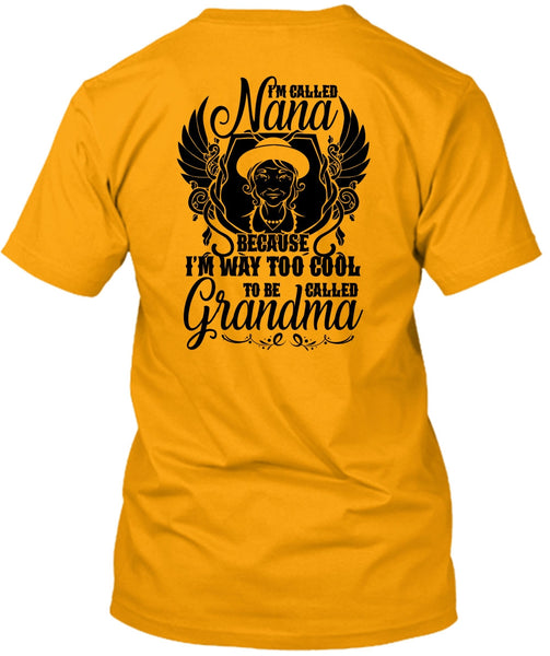 I'm Called Nana T Shirt, I Love Grandma T Shirt