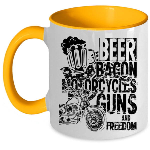 Funny Motorcycles Coffee Mug, Beer Bacon Motorcycles And Freedom Accent Mug