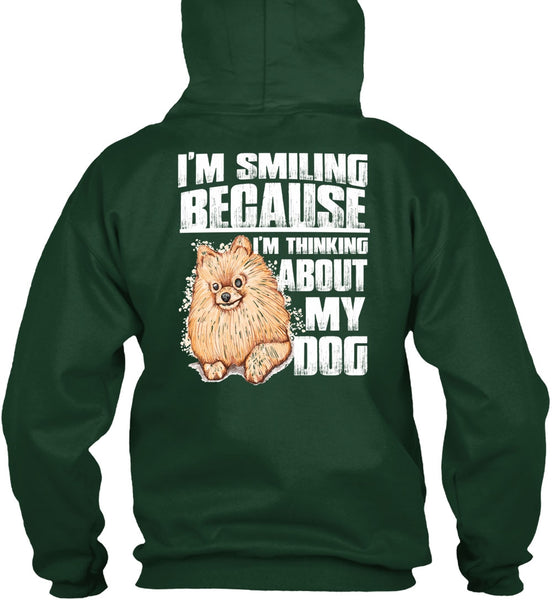 I'm Thinking About My Dog T Shirt, I'm Smiling T Shirt