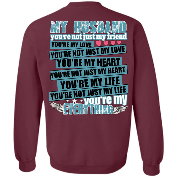 You're My Heart T Shirt, I Love Husband Sweatshirt