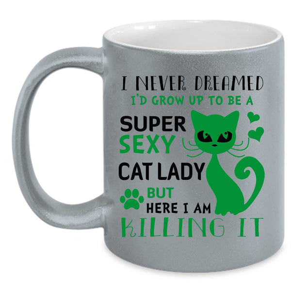 I'd Grow Up To Be A Cat Lady Cup, Gift For Wife Mug