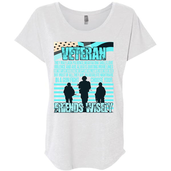 Friends Wisely T Shirt, I Love Veteran T Shirt, Awesome T-Shirts