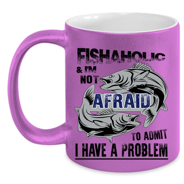 Cool Gift For Fishaholic Coffee Mug, Fishaholic Accent Mug