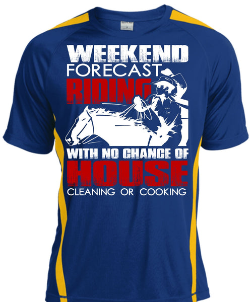 Weekend Forecast Riding T Shirt, House Cleaning T Shirt, Cool Shirt