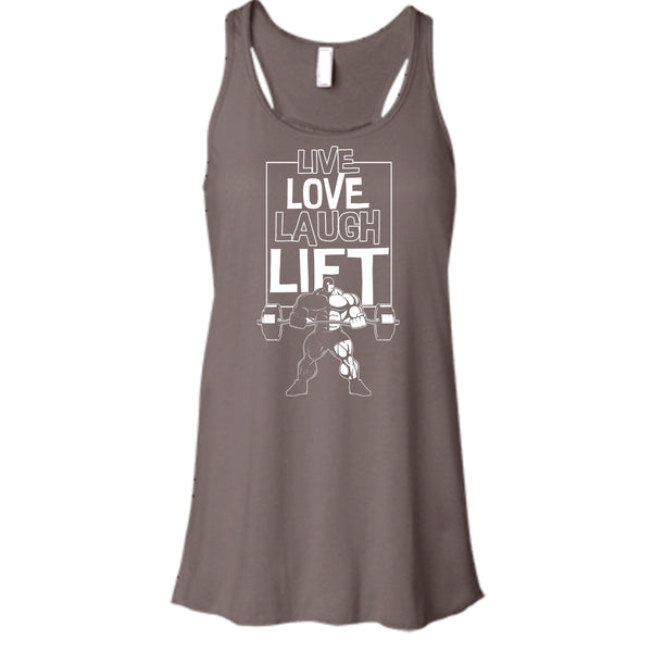Live Love Laugh Lift T Shirt, Coolest Lift Tank Top