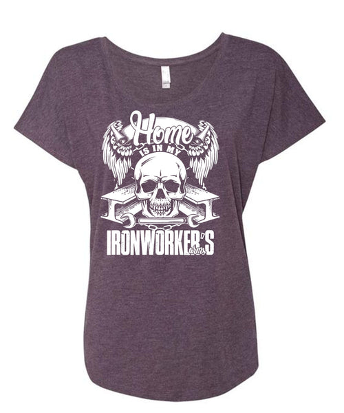 Home Is In My Ironworker's Arms T Shirt, Being An Ironworker T Shirt, Cool Shirt (Ladies' Triblend Dolman Sleeve)