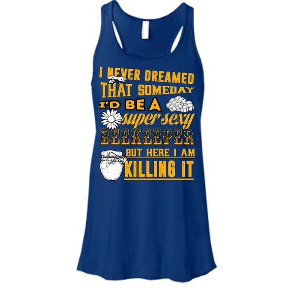 I'd Be A Sexy Beekeeper T Shirt, Coolest Beekeeper Tank Top