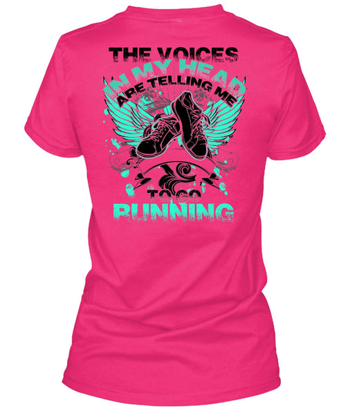 Telling Me To Go Running T Shirt, I Love Running T Shirt