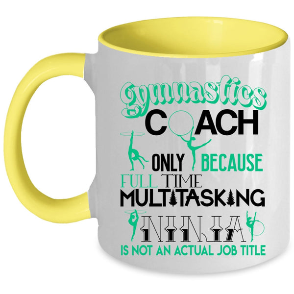 Cute Gift For Gymnastics Coach Coffee Mug, Gymnastics Coach Accent Mug