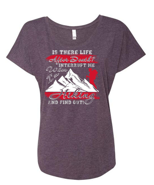 I'm Hiking T Shirt, Being A Hiker T Shirt, Cool Shirt (Ladies' Triblend Dolman Sleeve)