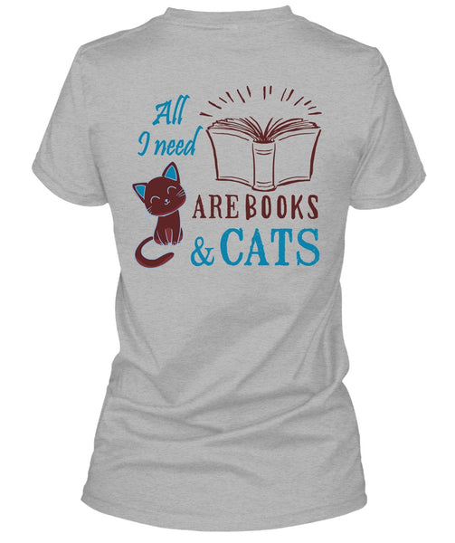 All Need Are Books And Cats T Shirt, Favorite T Shirt