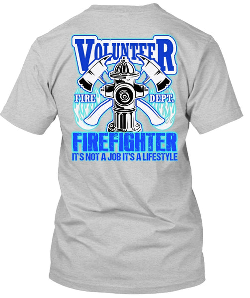 Volunteer Firefighter T Shirt, I Love Firefighter T Shirt