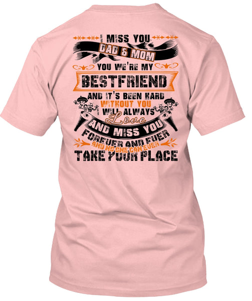 I Miss You Dad And Mom T Shirt, I Love Mom T Shirt