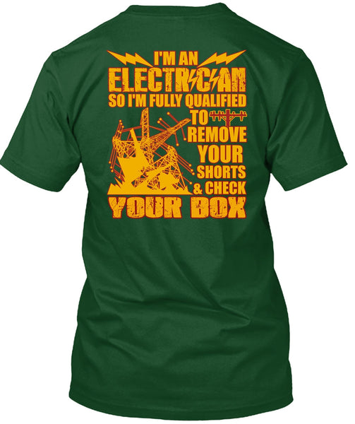 I'm An Electrician T Shirt, Check Your Box T Shirt