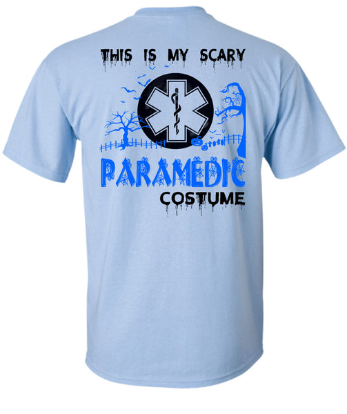 This Is My Scary Paramedic Costume T Shirt, Wait For Halloween T Shirt