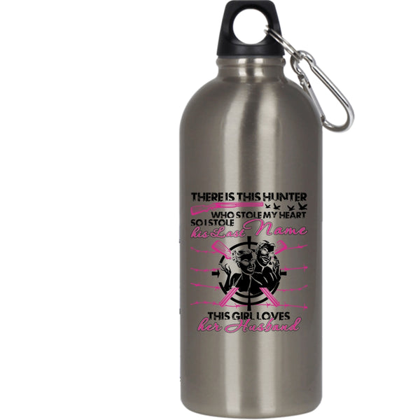 This Hunter Stole My Heart 20 oz Stainless Steel Bottle,This Girl Loves Her Husband Outdoor Sports Water Bottle