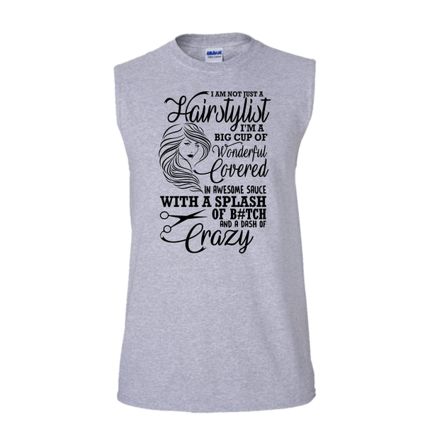 I'm Not Just A Hairstylist T Shirt, Coolest Hair Stylist Tank Top (Men's Cotton Sleeveless)